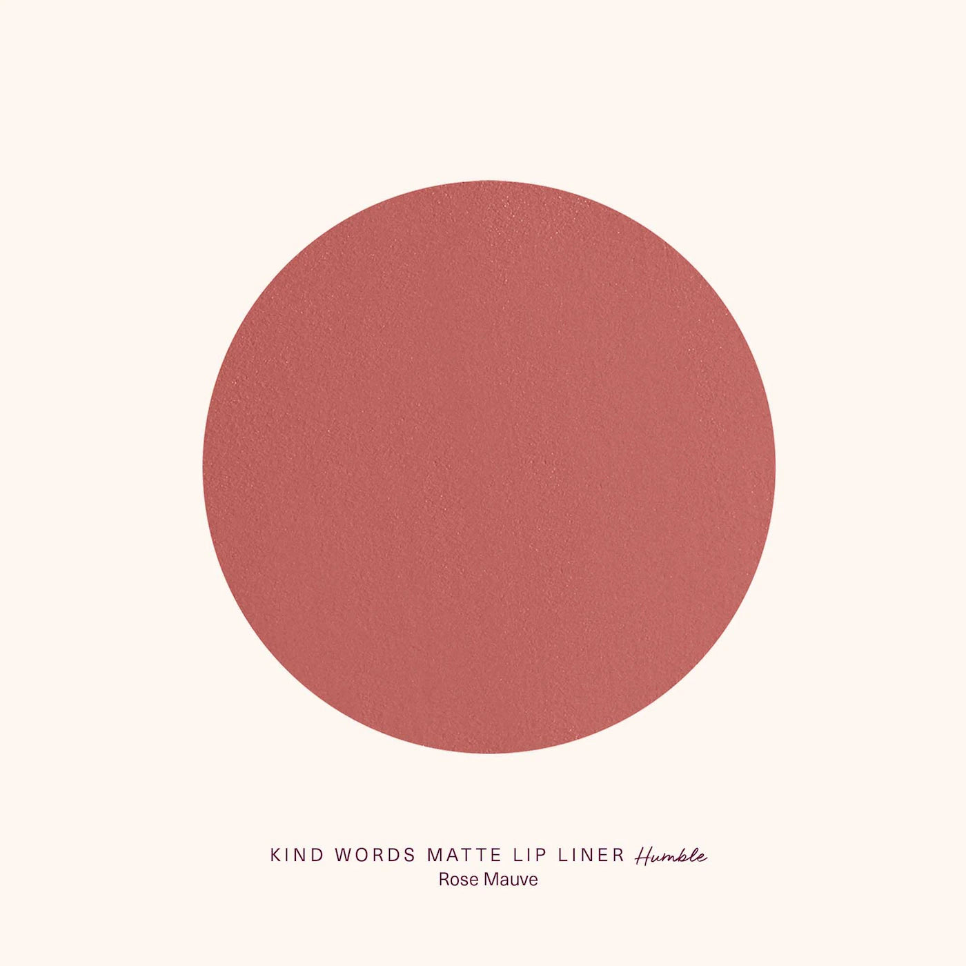 Rare Beauty - Kind Words Lip Liner - HUMBLE